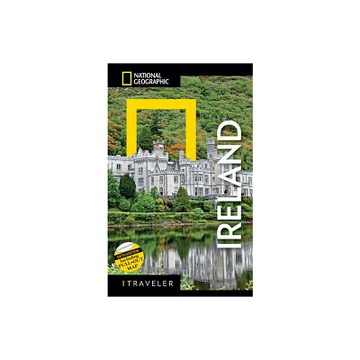 National Geographic Traveler Ireland 6th Edition - (Paperback)