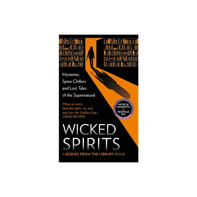 Wicked Spirits - (Bodies from the Library Book) by Tony Medawar (Hardcover)