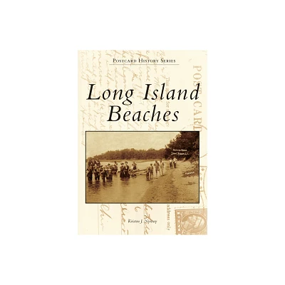 Long Island Beaches - (Postcard History) by Kristen J Nyitray (Paperback)