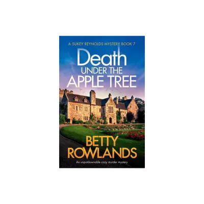 Death under the Apple Tree - (Sukey Reynolds Mystery) by Betty Rowlands (Paperback)