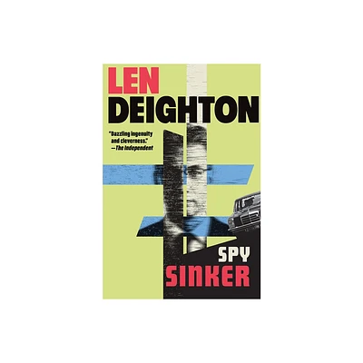 Spy Sinker - (Bernard Samson) by Len Deighton (Paperback)