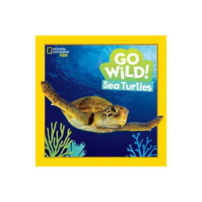 Go Wild! Sea Turtles - by Jill Esbaum (Hardcover)