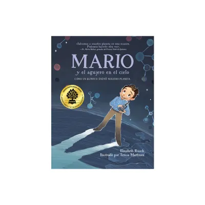 Mario Y El Agujero En El Cielo / Mario and the Hole in the Sky - by Elizabeth Rusch (Paperback)