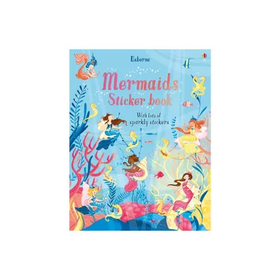 Mermaids Sticker Book - (Sticker Books) by Fiona Watt (Paperback)