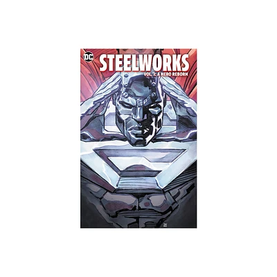 Steelworks - by Michael Dorn & Phillip Kennedy Johnson (Paperback)