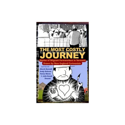 The Most Costly Journey - by Marek Bennett & Andy Kolovos & Teresa Mares (Paperback)