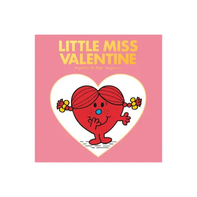 Little Miss Valentine - (Mr. Men and Little Miss) by Adam Hargreaves (Hardcover)