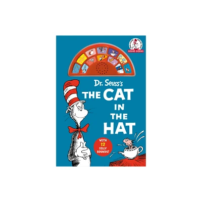 Dr. Seusss The Cat in the Hat (Dr. Seuss Sound Books) - by Dr. Seuss (Board Book)