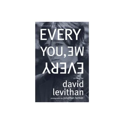 Every You, Every Me - by David Levithan (Paperback)