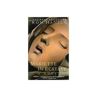 Mariette in Ecstasy - by Ron Hansen (Paperback)