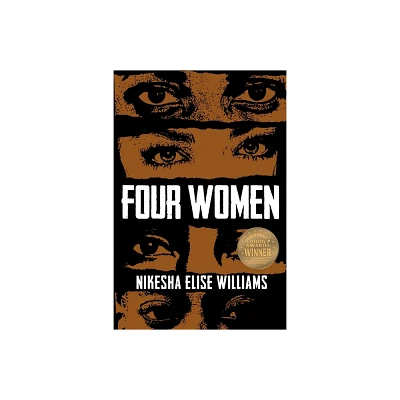 Four Women - by Nikesha Elise Williams (Paperback)