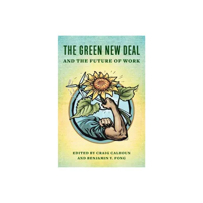 The Green New Deal and the Future of Work