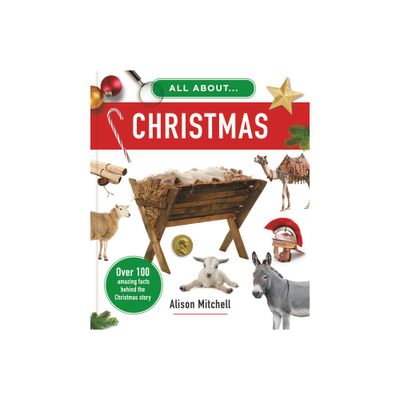 All about Christmas - (All About...) by Alison Mitchell (Hardcover)