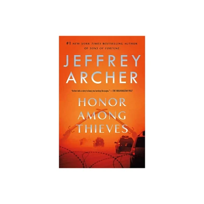 Honor Among Thieves - by Jeffrey Archer (Paperback)