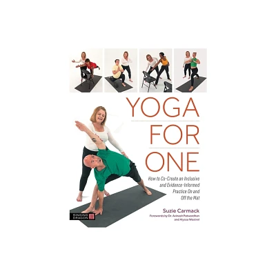 Yoga for One - by Suzie Carmack (Paperback)