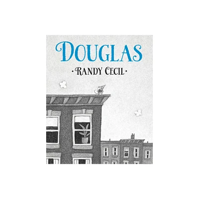 Douglas - by Randy Cecil (Hardcover)