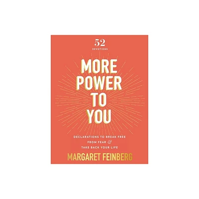 More Power to You - by Margaret Feinberg (Hardcover)