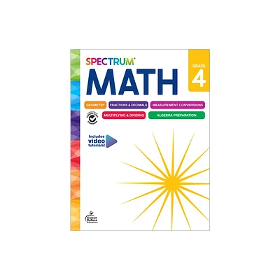 Spectrum Math Workbook, Grade 4 - by Spectrum & Carson Dellosa Education (Paperback)