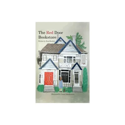 The Red Door Bookstore and The Big Move, A Series - by Erin Heather (Paperback)