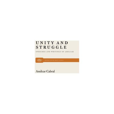 Unity and Struggle - (Monthly Review Press Classic Titles) (Paperback)