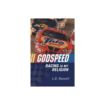 Godspeed - by L D Russell (Paperback)