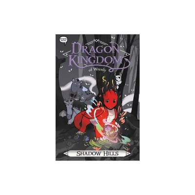 Shadow Hills - (Dragon Kingdom of Wrenly) by Jordan Quinn (Hardcover)