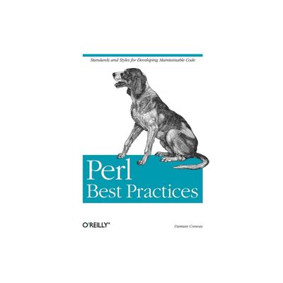 Perl Best Practices - by Damian Conway (Paperback)