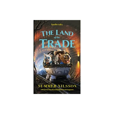 The Land of the Trade (Loodor Tales) - by Summer Nilsson (Hardcover)