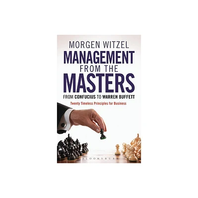 Management from the Masters - by Morgen Witzel (Hardcover)