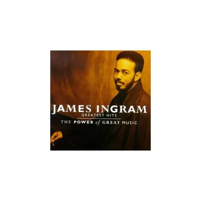 James Ingram - Greatest Hits Power of Great Music (CD)