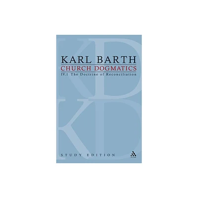 Church Dogmatics Study Edition 23 - by Karl Barth (Paperback)