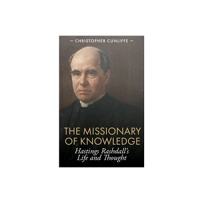 The Missionary of Knowledge - by Christopher Cunliffe (Paperback)