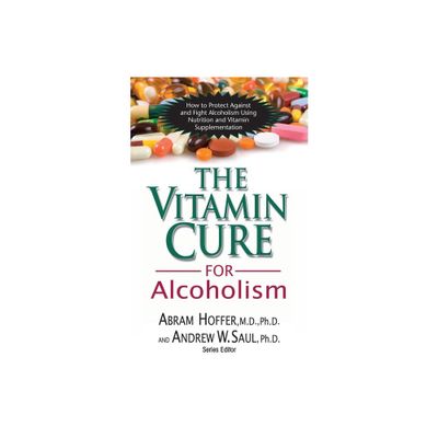 The Vitamin Cure for Alcoholism