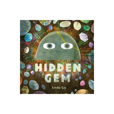 Hidden Gem - by Linda Liu (Hardcover)