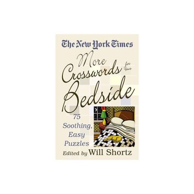 The New York Times More Crosswords for Your Bedside - (Paperback)