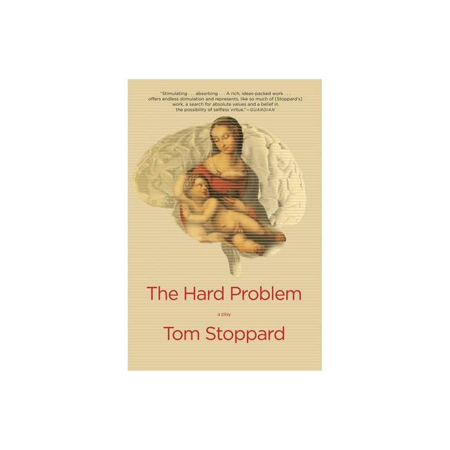 The Hard Problem - by Tom Stoppard (Paperback)