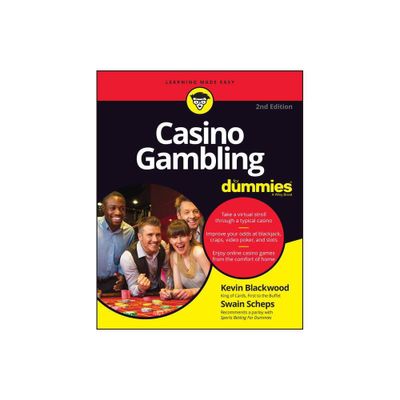 Casino Gambling for Dummies - 2nd Edition by Kevin Blackwood & Swain Scheps (Paperback)