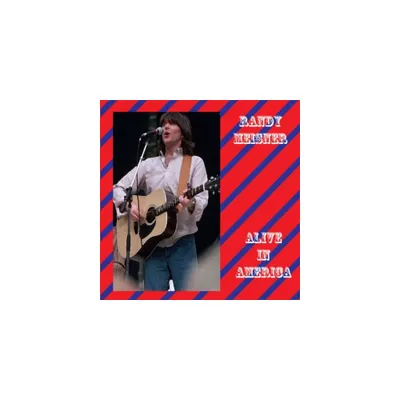 Randy Meisner - Alive In America (CD)