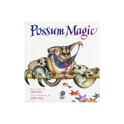 Possum Magic - by Mem Fox (Paperback)