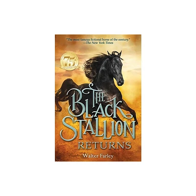 The Black Stallion Returns - by Walter Farley (Paperback)