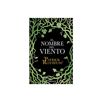 El Nombre del Viento / The Name of the Wind - (Crnica del Asesino de Reyes) by Patrick Rothfuss (Hardcover)