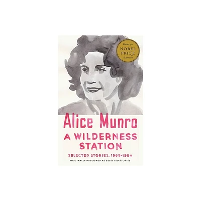 A Wilderness Station - (Vintage International) by Alice Munro (Paperback)