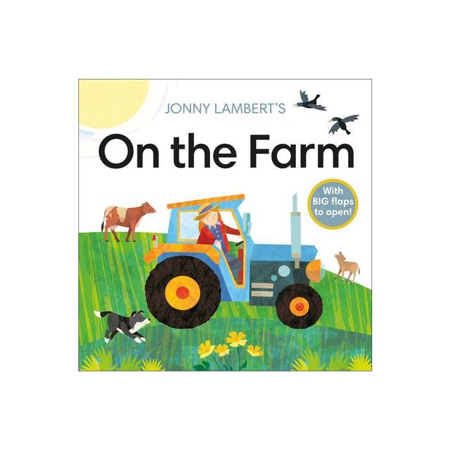 Jonny Lamberts on the Farm - (Jonny Lambert Illustrated) (Board Book)