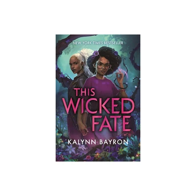 This Wicked Fate - (This Poison Heart) by Kalynn Bayron (Paperback)