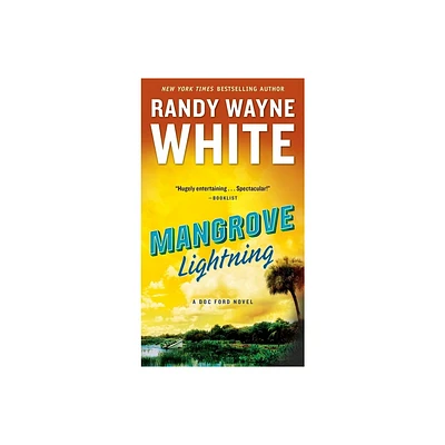 Mangrove Lightning - (Doc Ford Novel) by Randy Wayne White (Paperback)