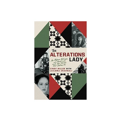 The Alterations Lady - by Cindy Miller (Hardcover)