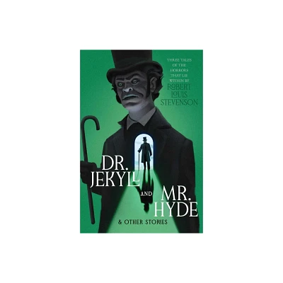 Dr. Jekyll and Mr. Hyde & Other Stories