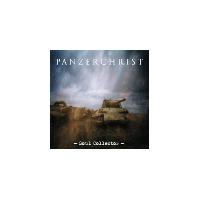 Panzerchrist - Soul Collector (CD)