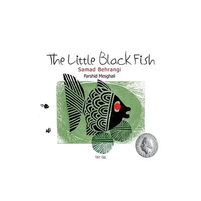 The Little Black Fish - by Samad Behrangi (Hardcover)