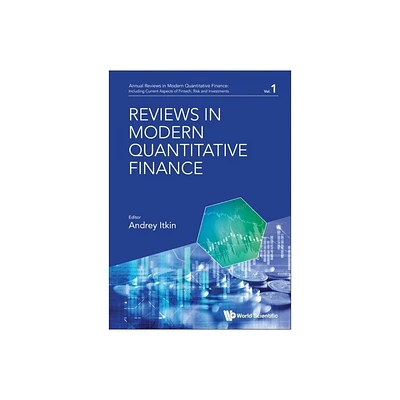 Reviews in Modern Quantitative Finance - by Andrey Itkin (Hardcover)